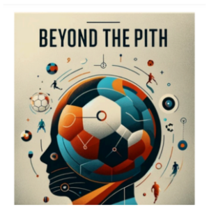 Beyond the Pitch